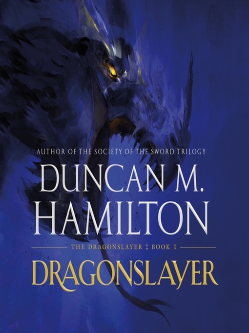 Title details for Dragonslayer by Duncan M. Hamilton - Available